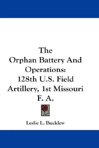 Cover of The Orphan Battery And Operations