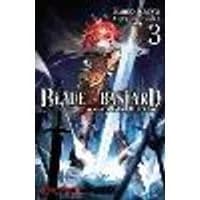 Cover of Blade & Bastard, Vol. 3 (light novel)