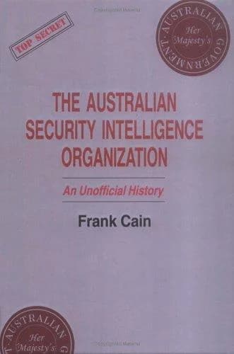 Cover of The Australian Security Intelligence Organization