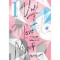 Cover of Until I Love Myself, Vol. 1 Volume 1