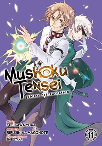 Cover of Mushoku Tensei: Jobless Reincarnation, Vol. 11