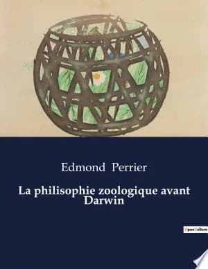 Cover of La philisophie zoologique avant Darwin