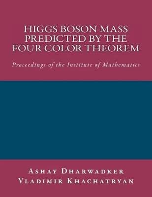 Cover of Higgs Boson Mass predicted by the Four Color Theorem