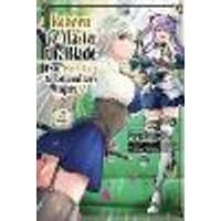 Cover of Reborn to Master the Blade: From Hero-King to Extraordinary Squire?, Vol. 4 (manga)