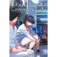 Cover of Komi Can't Communicate, Vol. 18 Volume 18