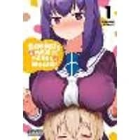 Cover of Breasts Are My Favorite Things in the World!, Vol. 1