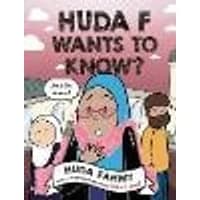 Cover of Huda F Wants to Know?: A Graphic Novel