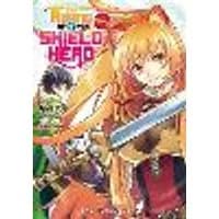 Cover of The Rising of the Shield Hero Volume 02: The Manga Companion
