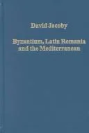 Cover of Byzantium, Latin Romania and the Mediterranean