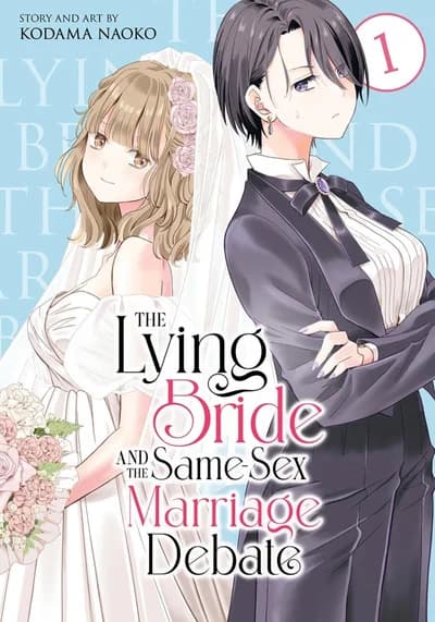 Cover of The Lying Bride and the Same-Sex Marriage Debate Volume 2