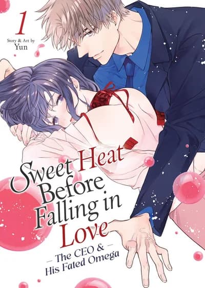 Cover of Sweet Heat Before Falling in Love: The CEO and His Fated Omega Volume 2