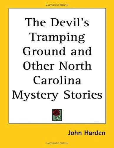 Cover of The Devil's Tramping Ground and Other North Carolina Mystery Stories