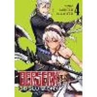 Cover of Berserk of Gluttony (Manga) Vol. 4
