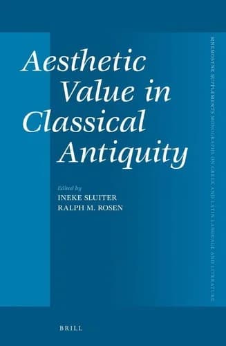 Cover of Aesthetic Value in Classical Antiquity