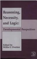 Cover of Reasoning, Necessity, and Logic