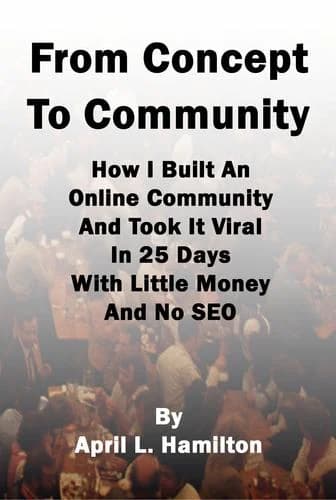 From Concept to Community