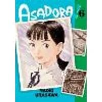 Cover of Asadora!, Vol. 6 Volume 6