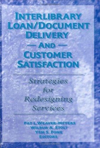 Cover of Interlibrary Loan/Document Delivery and Customer Satisfaction