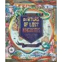 Cover of Atlas of Lost Kingdoms Volume 1