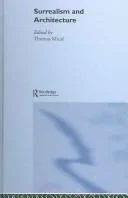 Cover of Surrealism and Architecture