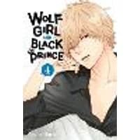 Cover of Wolf Girl and Black Prince, Vol. 4 Volume 4