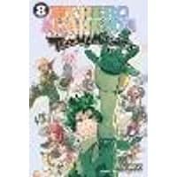 Cover of My Hero Academia: Team-Up Missions, Vol. 8 Volume 8