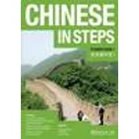 Cover of Chinese in Steps Student Book Vol.1