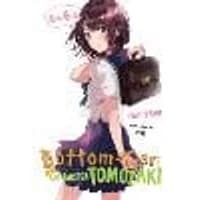 Cover of Bottom-Tier Character Tomozaki, Vol. 6.5 (light novel)