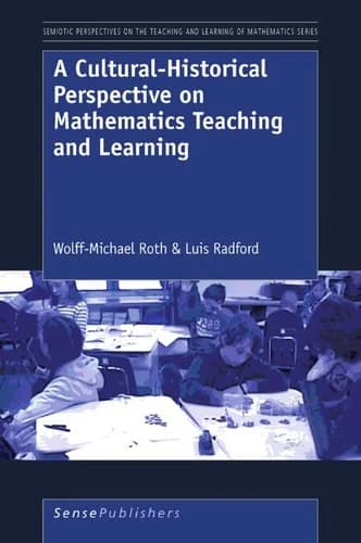 Cover of A Cultural-Historical Perspective on Mathematics Teaching and Learning