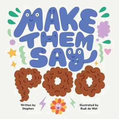 Cover of Make Them Say Poo