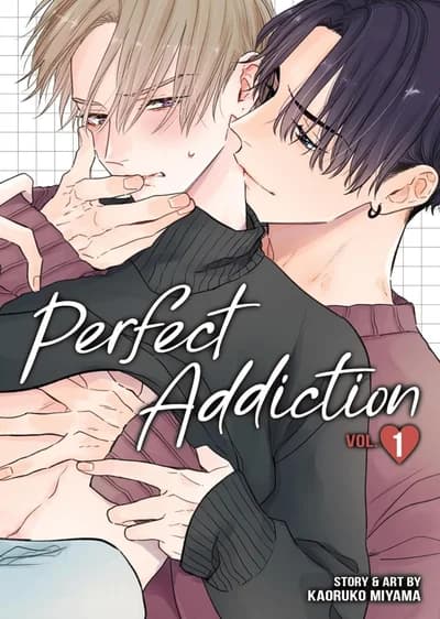 Cover of Perfect Addiction Volume 1
