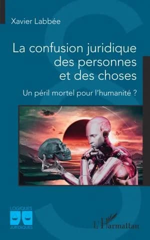 Cover of La confusion juridique des personnes et des choses