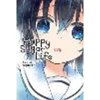 Cover of Happy Sugar Life, Vol. 2