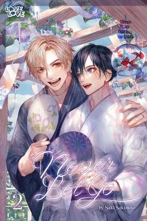 Cover of Never Let Go, Volume 2