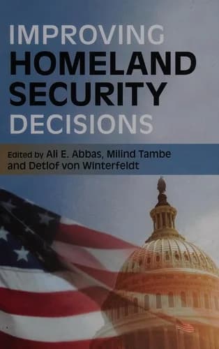 Cover of Improving Homeland Security Decisions
