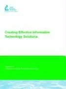 Cover of Creating Effective Information Technology Solutions