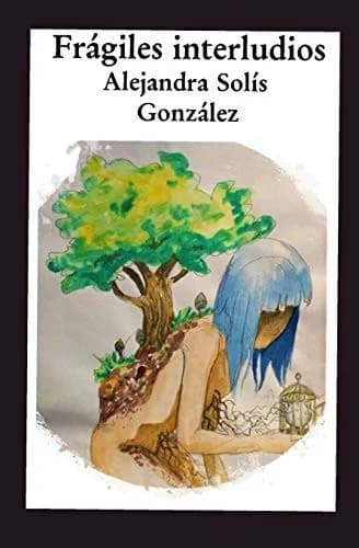 Cover of Frágiles Interludios