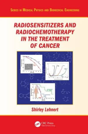 Cover of Radiosensitizers and Radiochemotherapy in the Treatment of Cancer