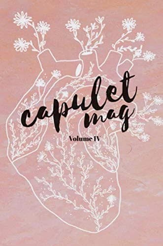 Cover of Capulet Mag Volume 4 2019
