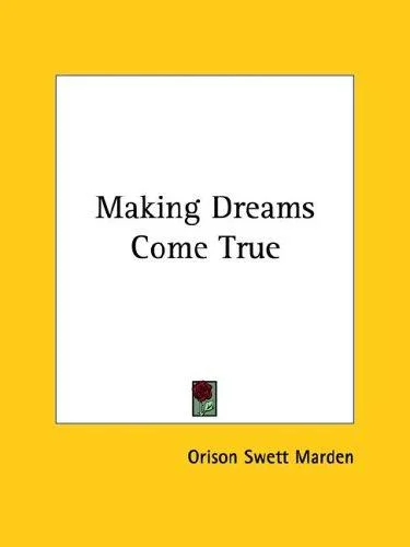 Cover of Making Dreams Come True