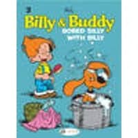 Cover of Billy & Buddy Vol.2: Bored Silly with Billy