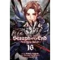 Cover of Seraph of the End, Vol. 16 Volume 16