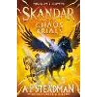 Cover of Skandar and the Chaos Trials Volume 3