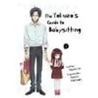 Cover of The Yakuza's Guide to Babysitting Vol. 1