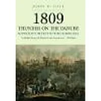 Cover of 1809 Thunder on the Danube: Napoleon's Defeat of the Hapsburgs, Volume I