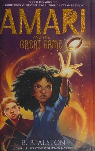 Amari And The Great Game BB Alston YA Fantasy Book