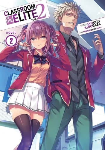 Cover of Classroom of the Elite: Year 2, Novel 2