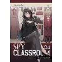 Cover of Spy Classroom, Vol. 4 (light novel)