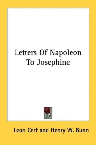 Cover of Letters Of Napoleon To Josephine