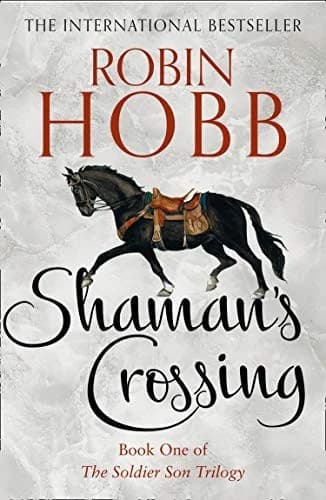 Cover of Shaman’s Crossing By Robin Hobb The Soldier Son Trilogy Book